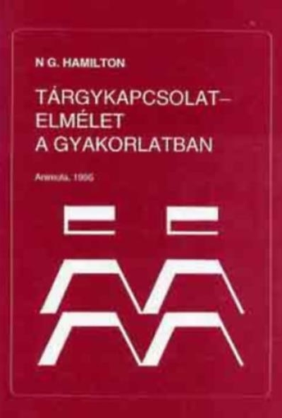 Tárgykapcsolat-elmélet a gyakorlatban