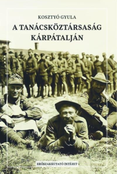 A Tanácsköztársaság Kárpátalján