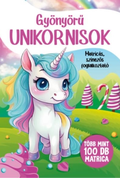 Gyönyörű unikornisok