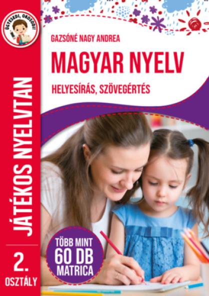 Magyar nyelv 2. osztály - Játékos nyelvtan