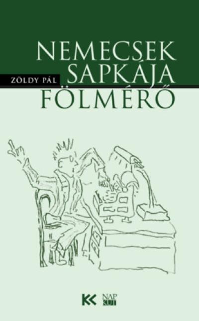 Nemecsek sapkája | Fölmérő