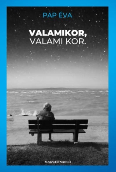 Valamikor, valami kor