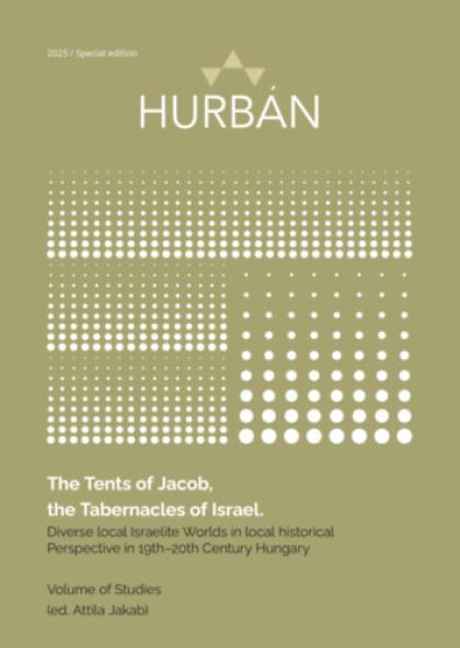 The Tents of Jacob, the Tabernacles of Israel