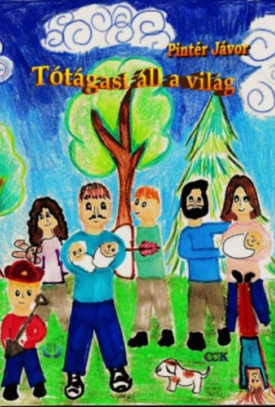 Tótágast áll a világ