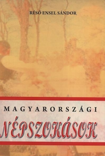Magyarországi népszokások