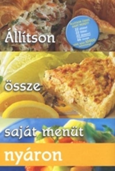 Állítson össze saját menüt nyáron