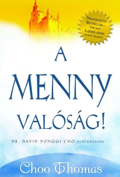 A menny valóság!