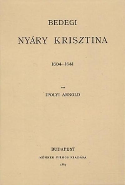 Bedegi Nyáry Krisztina 1604-1641