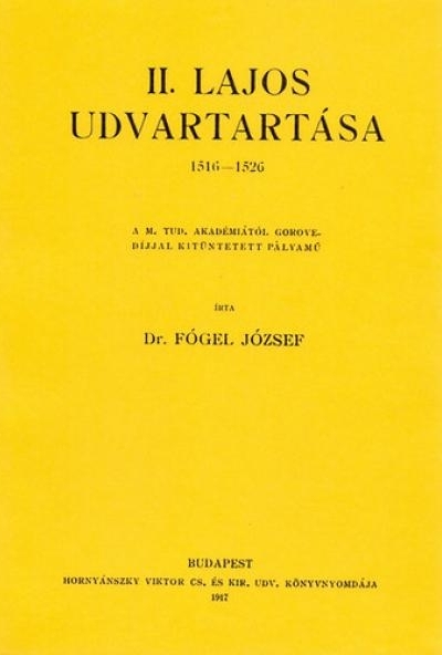II. Lajos udvartartása 1516-1526