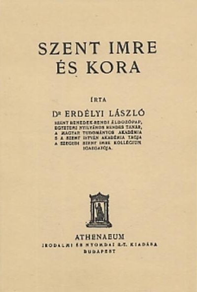 Szent Imre és kora