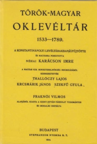 Török-magyar oklevéltár 1533-1789.