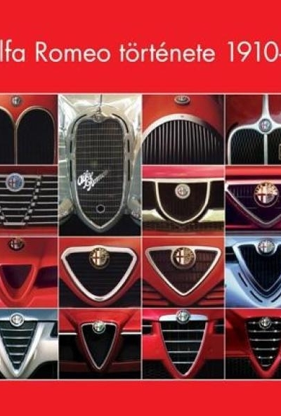 Az Alfa Romeo története 1910-2010