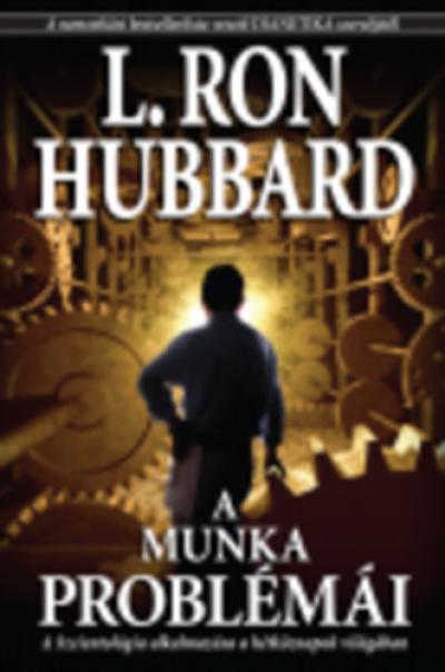 A munka problémái