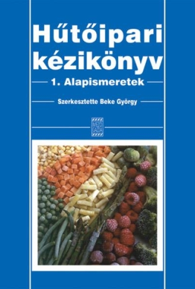 Hűtőipari kézikönyv I.