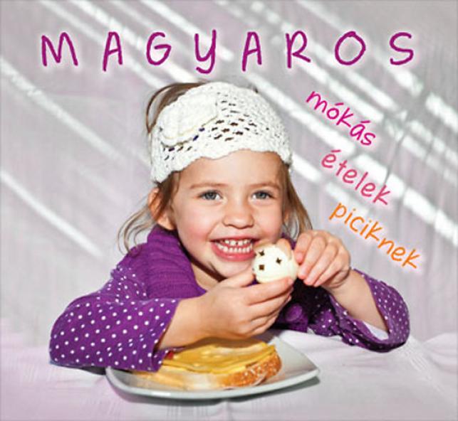 Magyar mókás ételek piciknek