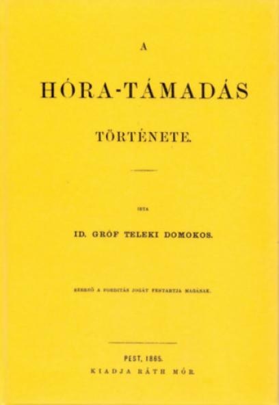 A Hóra-támadás története