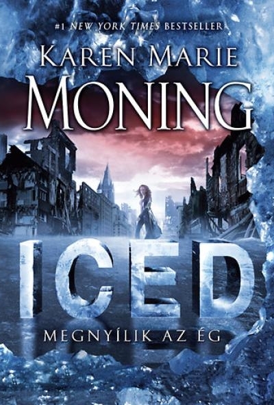 Iced - Megnyílik az ég