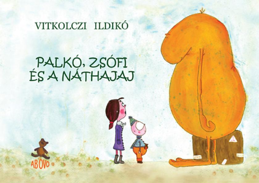 Palkó, Zsófi és a Náthajaj