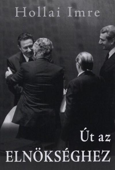 Út az elnökséghez