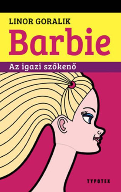 Barbie - Az igazi szőkenő