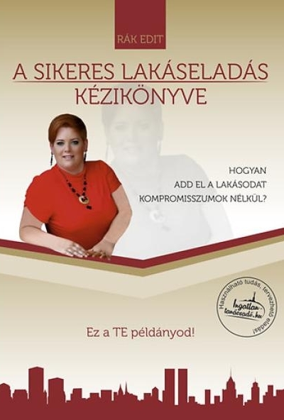 A sikeres lakáseladás kézikönyve