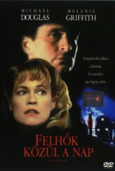 Felhők közül a nap *Michael Douglas - Melanie Griffith* (DVD) *Magyar kiadás* *Bontatlan - Antikvár*