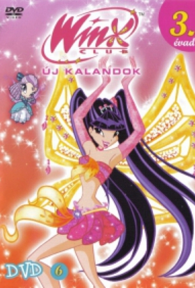 Winx Club 3. évad 6. (DVD) *Antikvár - Kiváló állapotú*