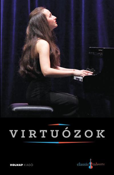 Virtuózok - CD melléklettel (Gyöngyösi Ivett)
