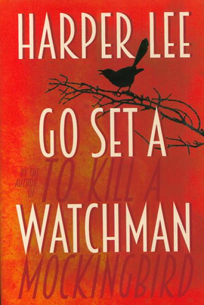 Go Set a Watchmen (HC)