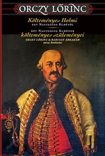 Költeményes holmi egy nagyságos elmétől