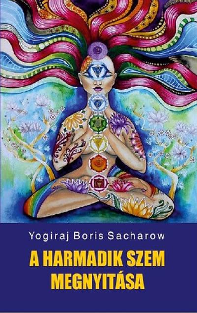 A harmadik szem megnyitása
