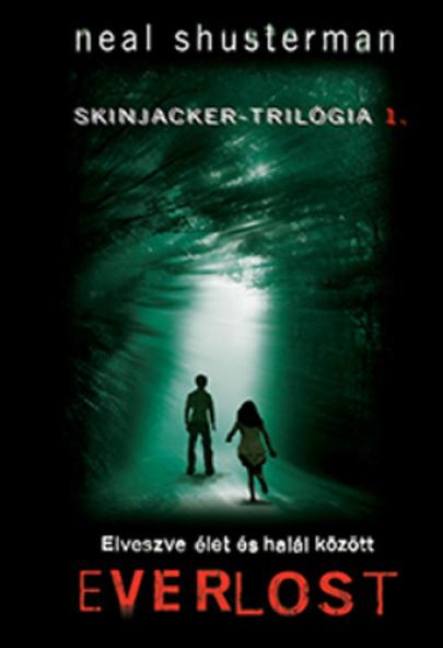Everlost - Elveszve élet és halál között