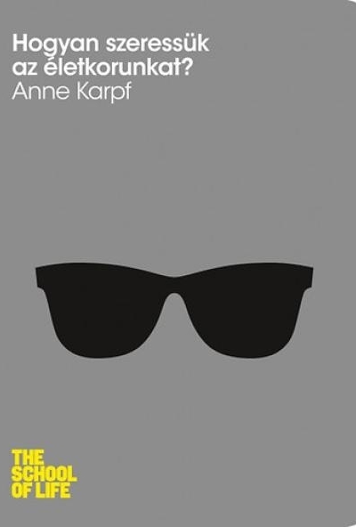 Hogyan szeressük az életkorunkat?