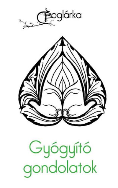 Gyógyító gondolatok
