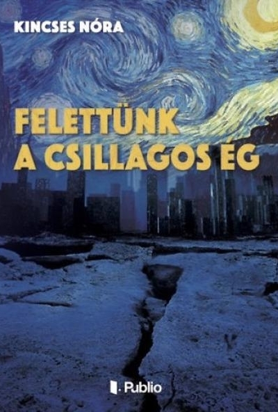 Felettünk a csillagos ég