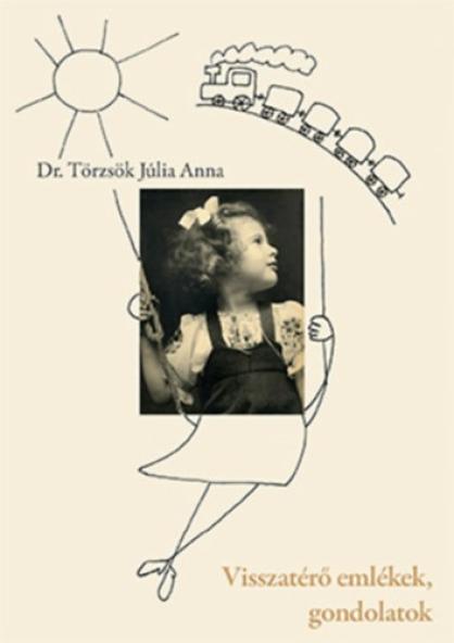 Visszatérő emlékek, gondolatok