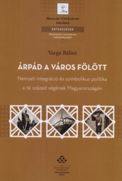 Árpád a város fölött