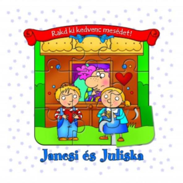 Jancsi és Juliska