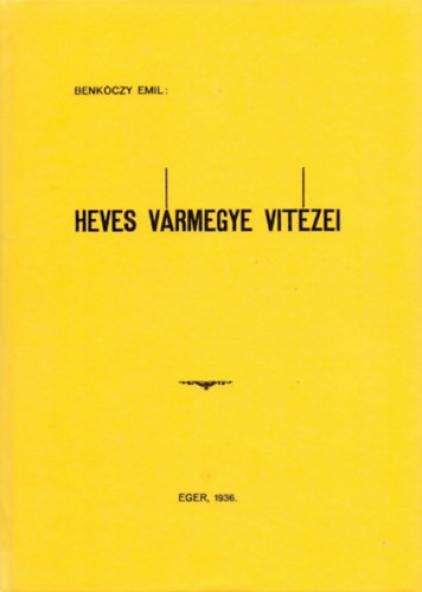 Heves Vármegye Vitézei