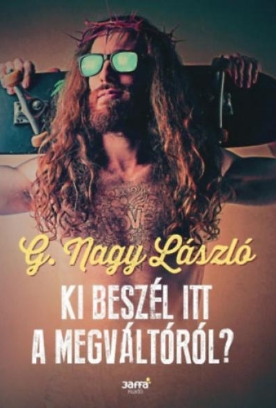 Ki beszél itt a Megváltóról?