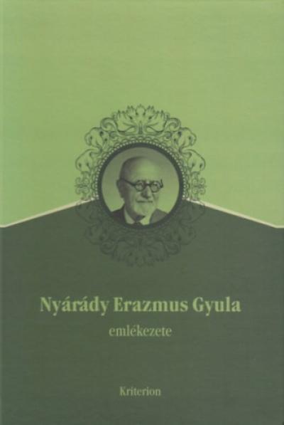 Nyárádi Erazmus Gyula emlékezete