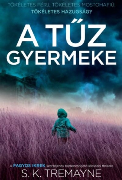 A tűz gyermeke