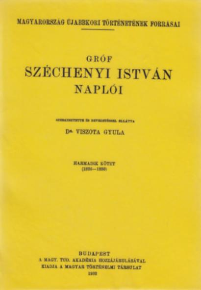 Gróf Széchenyi István Naplói III.