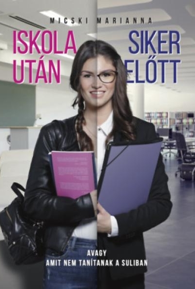 Iskola után - Siker előtt