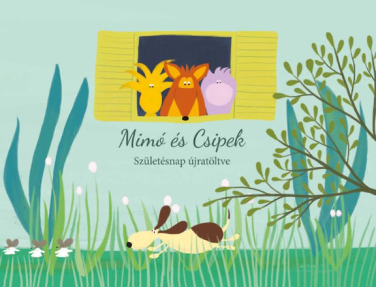 Mimó és Csipek - Születésnap újratöltve