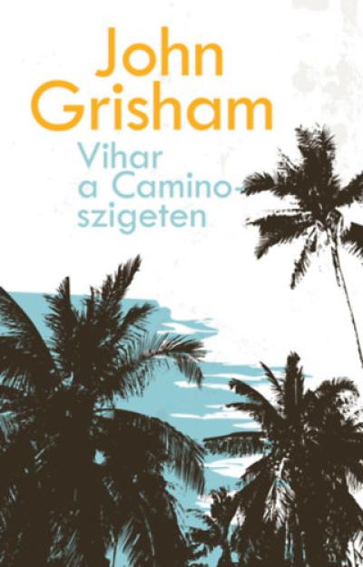 Vihar a Camino-szigeten