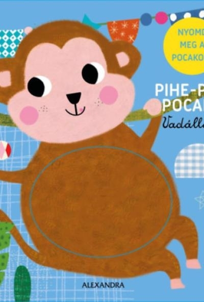 Pihe-puha pocakok - Vadállatok