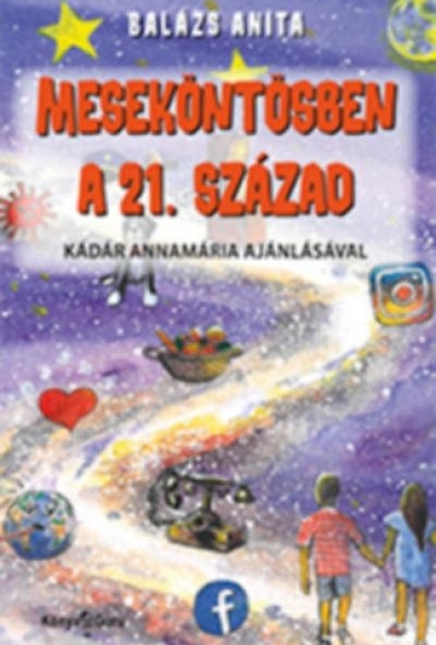 Meseköntösben a 21. század