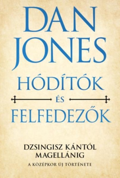 Hódítók és felfedezők