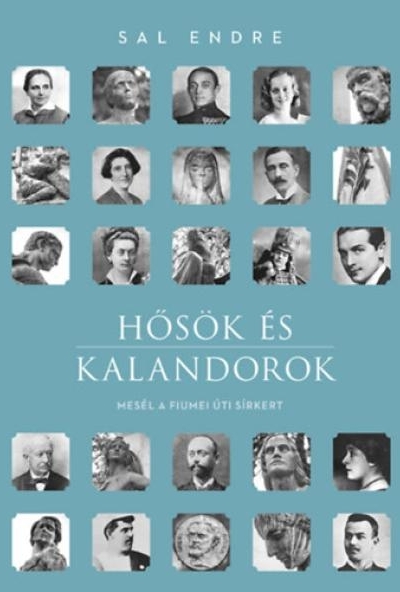 Hősök és kalandorok